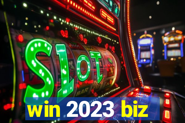 win 2023 biz